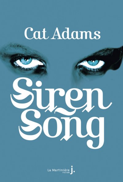 Siren Song de Cat Adams