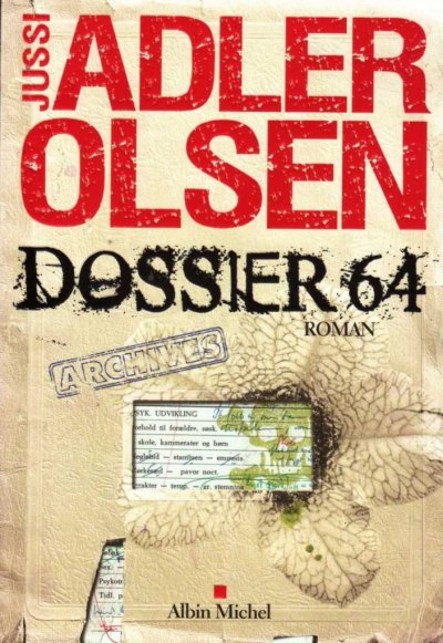 Dossier 64 de Jussi Adler-Olsen
