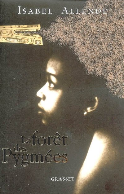 La forêt des pygmées de Isabel Allende