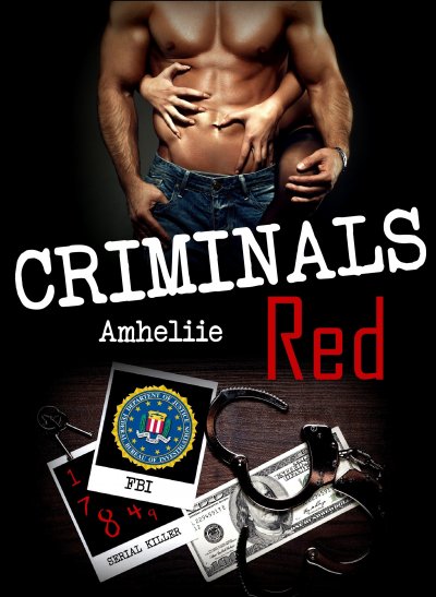 Criminals Red de  Amheliie