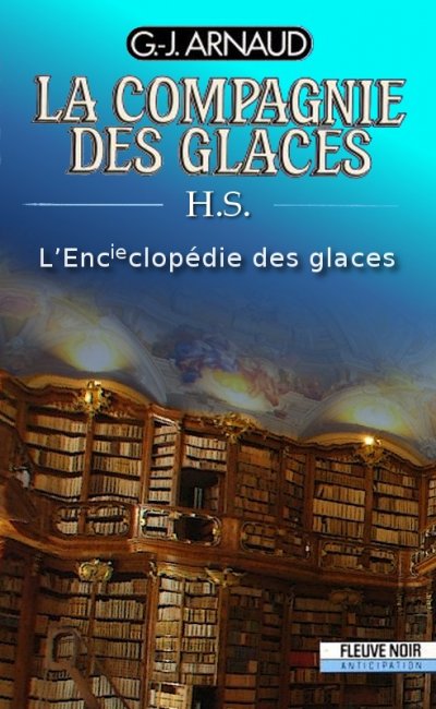 L'Encieclopedie des glaces de G.J. Arnaud
