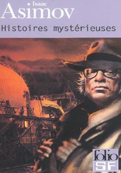 Histoires mystérieuses de Isaac Asimov
