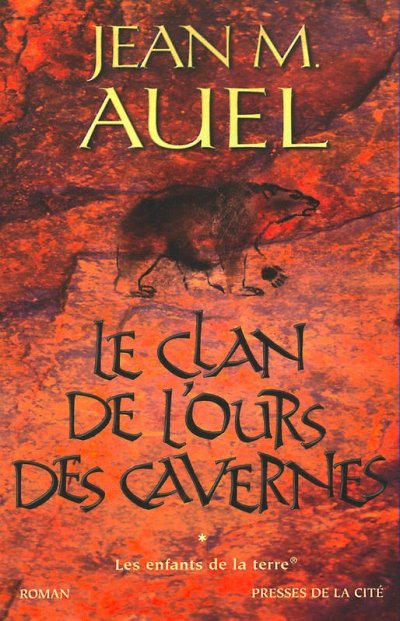 Le clan de l'ours des cavernes de Jean M. Auel