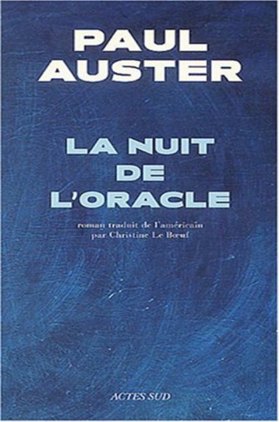 La nuit de l'oracle de Paul Auster