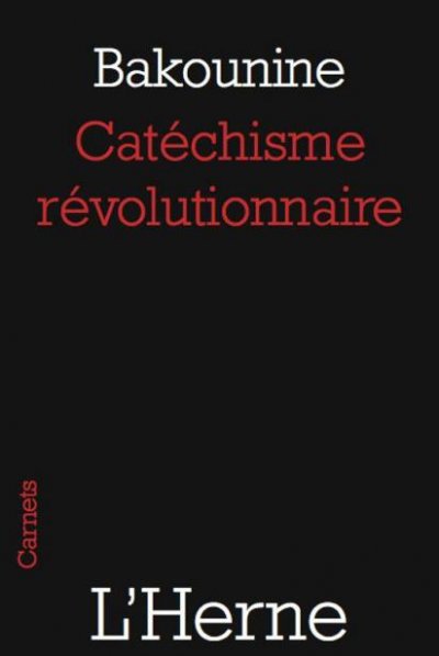 Catéchisme révolutionnaire de Michel Bakounine