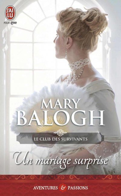 Un mariage surprise de Mary Balogh