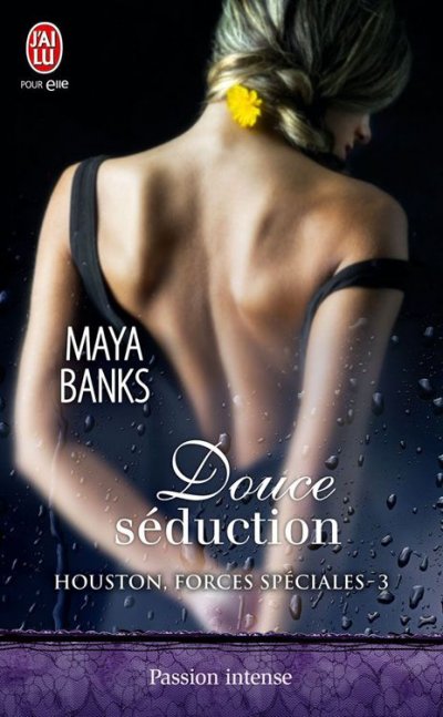 Douce séduction de Maya Banks