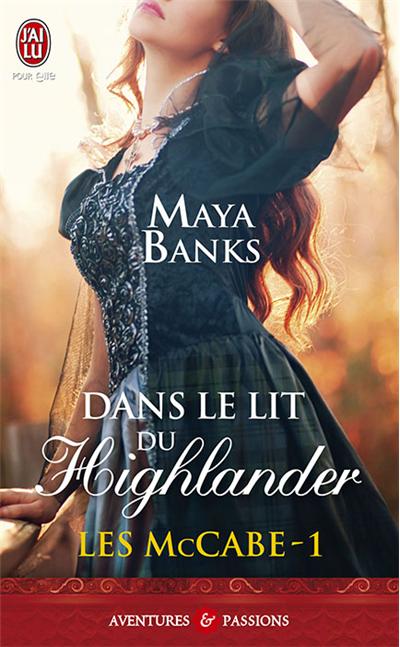 Dans le lit du Highlander de Maya Banks