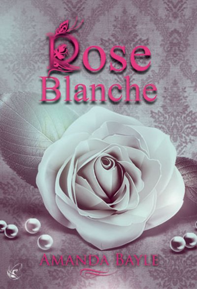 Rose Blanche de Amanda Bayle