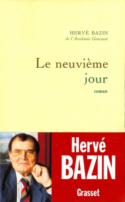 Le neuvième jour de Hervé Bazin