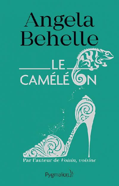 Le caméléon de Angela Behelle