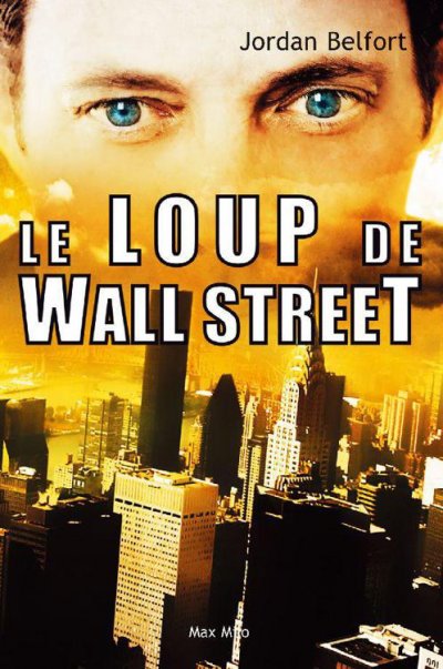 Le Loup de Wall Street de Jordan Belfort