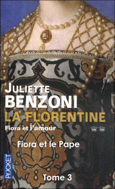 Fiora et le Pape de Juliette Benzoni