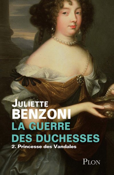 Princesses des Vandales de Juliette Benzoni