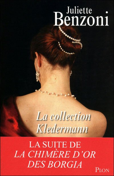 La collection Kledermann de Juliette Benzoni