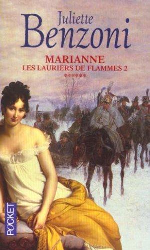 Marianne, les lauriers de flammes (p.2) de Juliette Benzoni