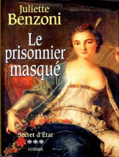 Le prisonnier masqué de Juliette Benzoni