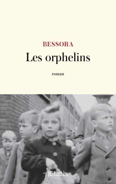 Les orphelins de  Bessora