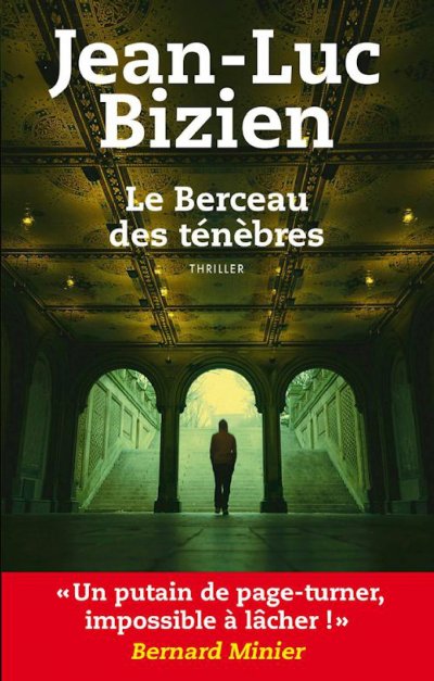 Le berceau des ténèbres de Jean-Luc Bizien