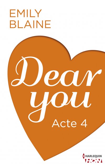 Dear You - Acte 4 de Emily Blaine