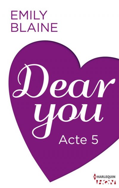 Dear You - Acte 5 de Emily Blaine