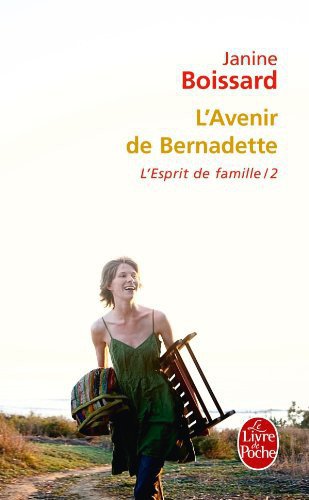 L'avenir de Bernadette de Janine Boissard