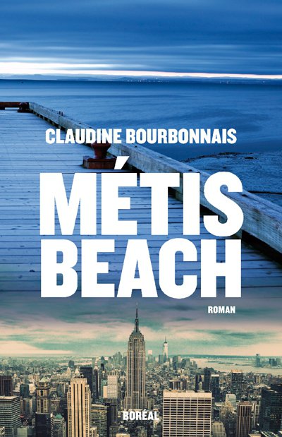 Métis Beach de Claudine Bourbonnais