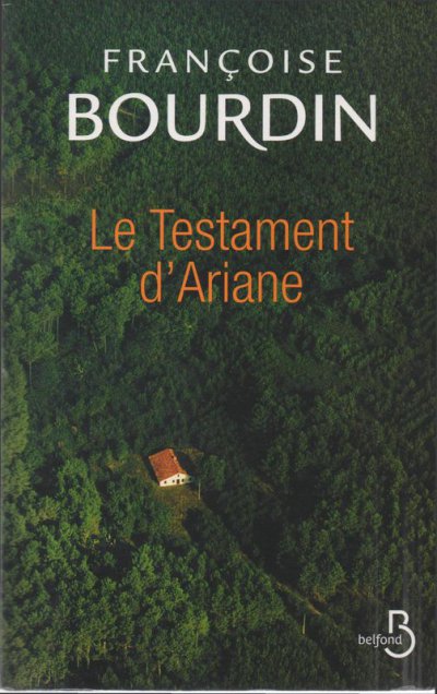 Le testament d'Ariane de Françoise Bourdin