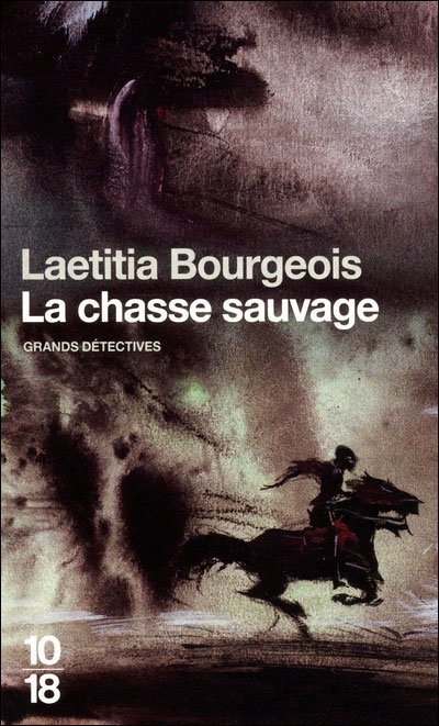 La chasse sauvage de Laetitia Bourgeois