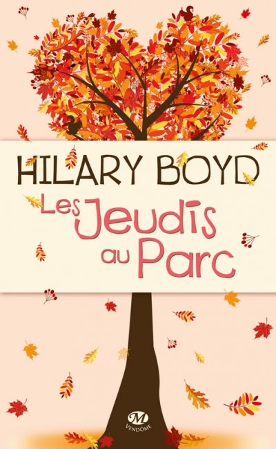 Les Jeudis au Parc de Hilary Boyd