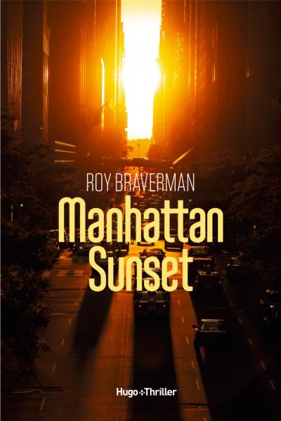 Manhattan Sunset de Roy Braverman