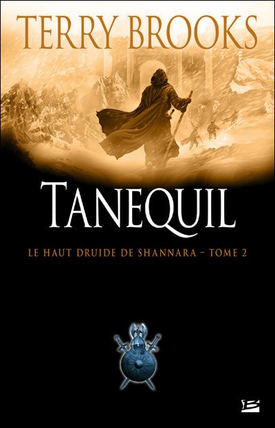 Tanequil de Terry Brooks