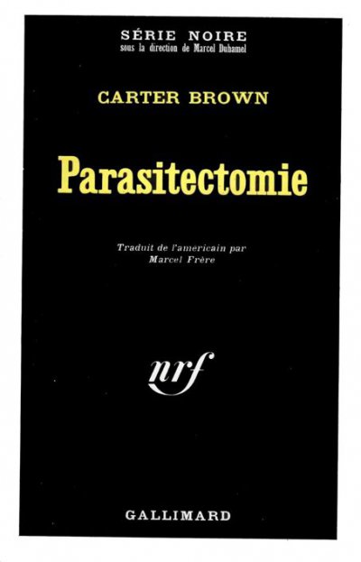 Parasitectomie de Carter Brown