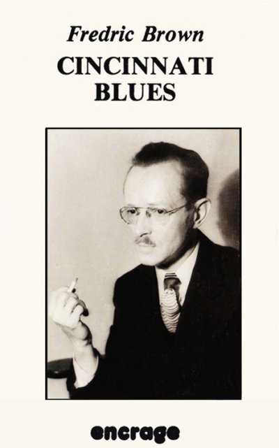 Cincinnati Blues de Fredric Brown