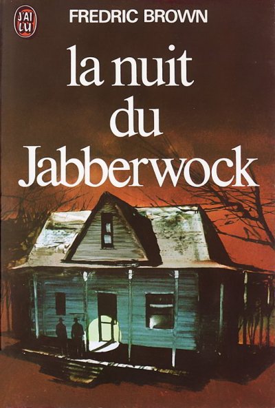 La nuit du Jabberwock de Fredric Brown