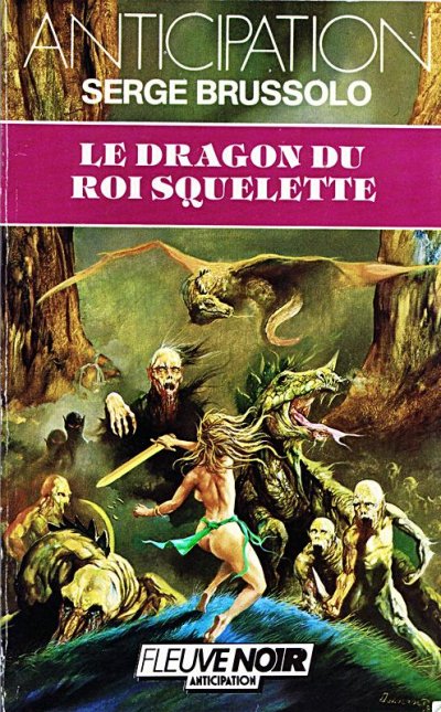 Le Dragon du roi Squelette de Serge Brussolo