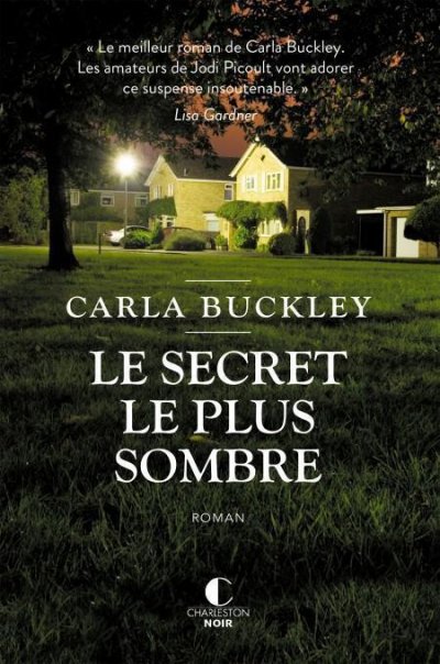 Le secret le plus sombre de Carla Buckley