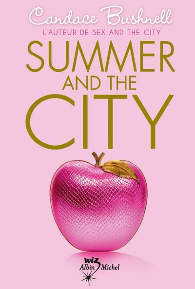 Summer and the city de Candace Bushnell