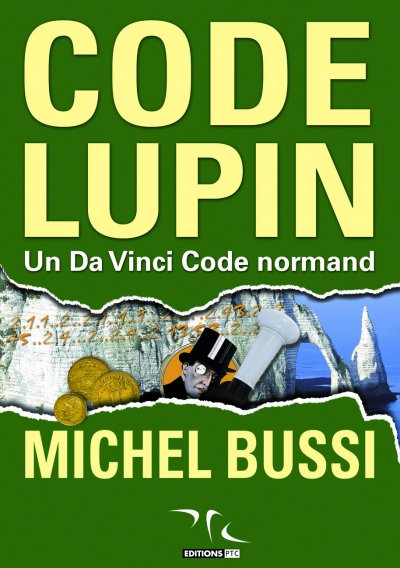 Code Lupin de Michel Bussi