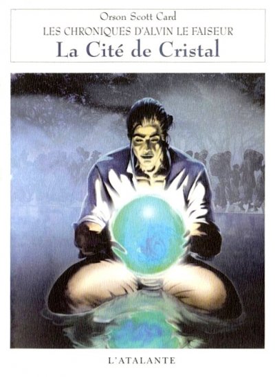 La Cité de Cristal de Orson Scott Card