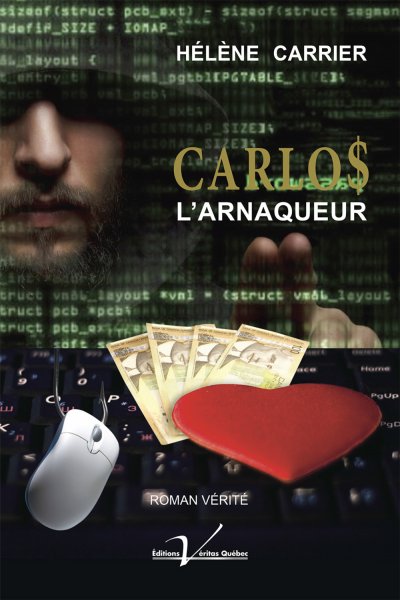 Carlo$ l'arnaqueur de Hélène Carrier