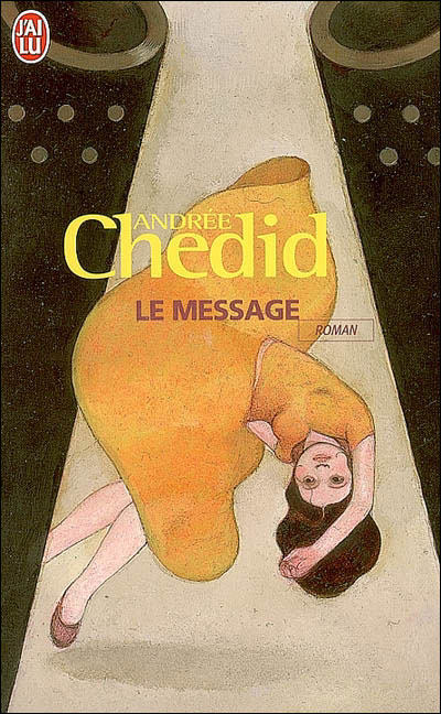 Le message de Andrée Chedid