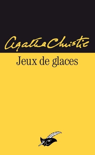 Jeux de glaces de Agatha Christie