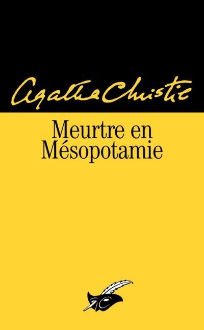 Meurtre en Mésopotamie de Agatha Christie
