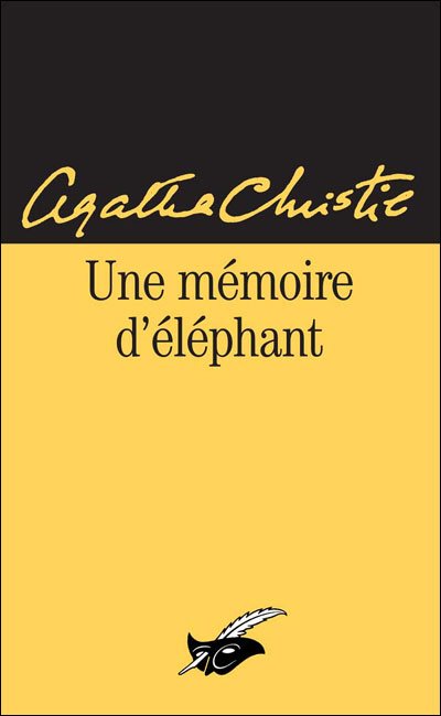 Une mémoire d'éléphant de Agatha Christie