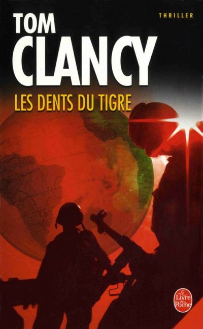 Les Dents du tigre de Tom Clancy