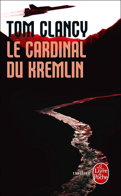 Le Cardinal du Kremlin de Tom Clancy