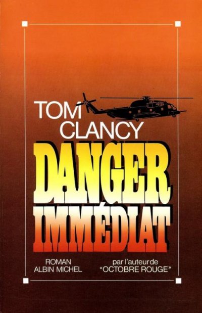 Danger Immédiat de Tom Clancy