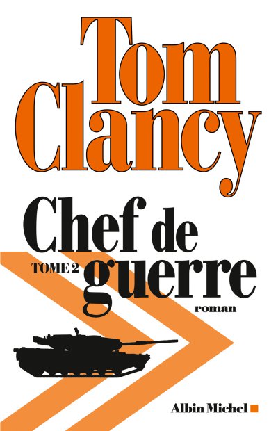 Chef de guerre (t.2) de Tom Clancy
