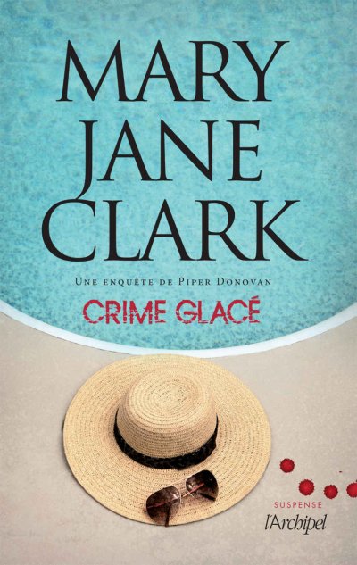 Crime glacé de Mary Jane Clark